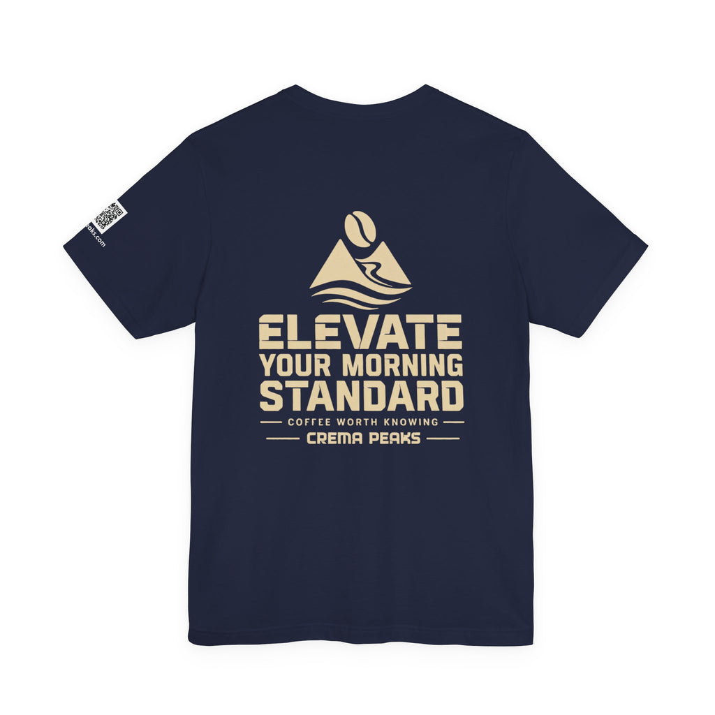 Elevate Your Morning Standard T-Shirt