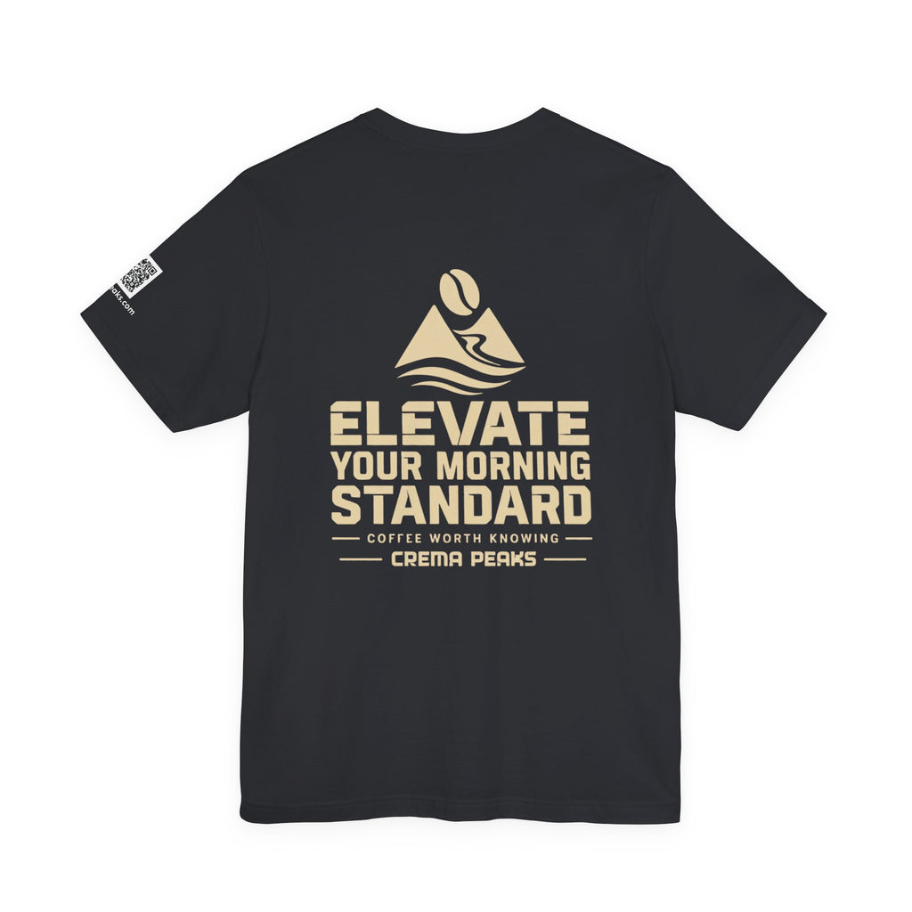 Elevate Your Morning Standard T-Shirt