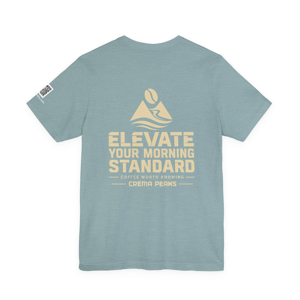 Elevate Your Morning Standard T-Shirt