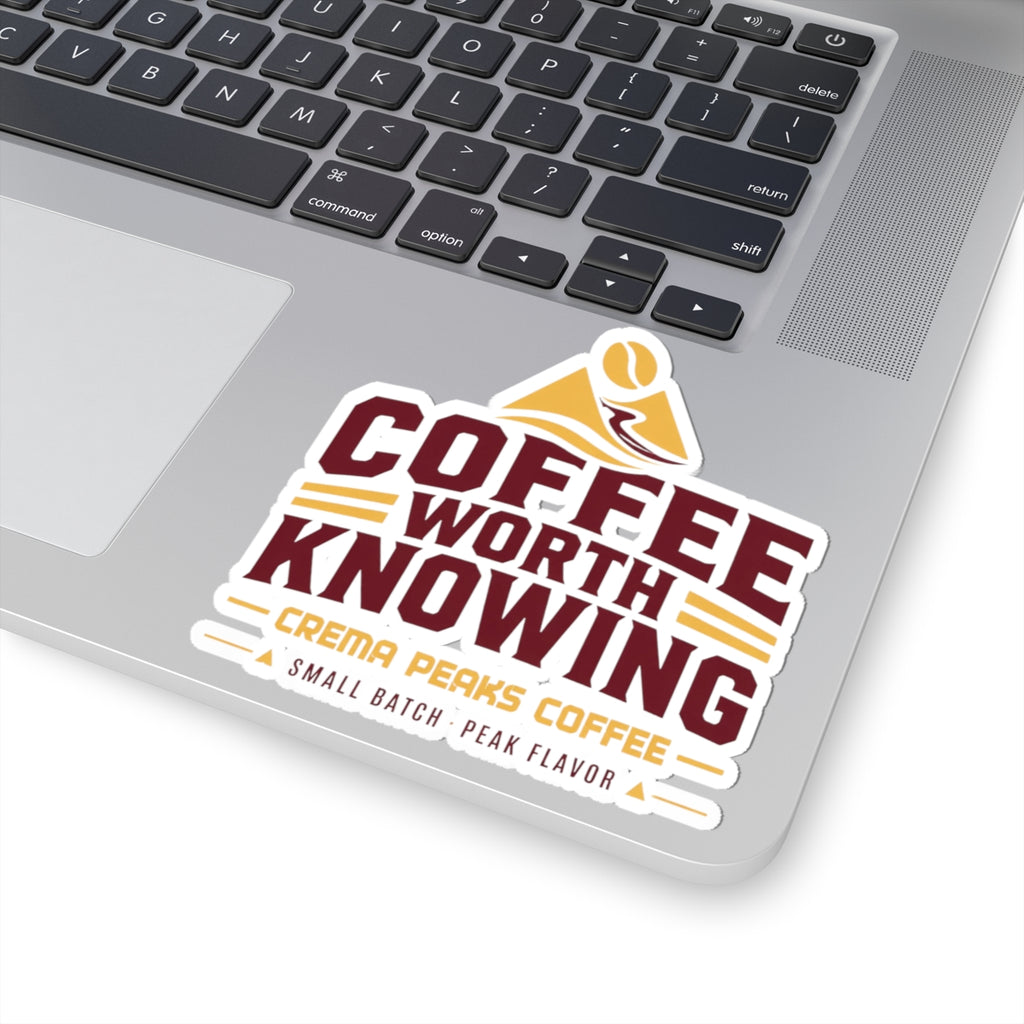 Coffee Worth Knowing Kiss-Cut Sticker — Retro Cafe Logo Sticker for Laptops & Tumblers