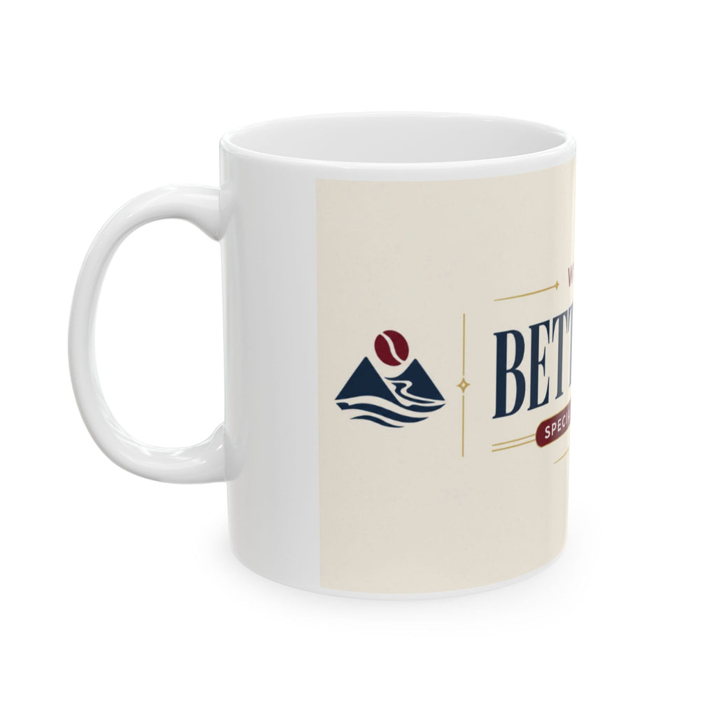 Welcome to Better Coffee Ceramic Mug — Specialty-Grade Coffee 11oz & 15oz